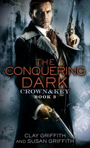 Book cover of The Conquering Dark: Crown & Key