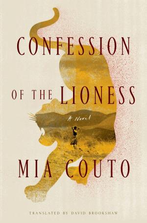 Cover of the book Confession of the Lioness by August Kleinzahler