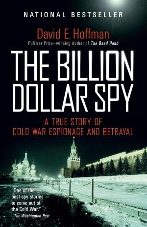 Cover of the book The Billion Dollar Spy by Anne Ostby
