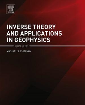 Cover of the book Inverse Theory and Applications in Geophysics by Alireza Bahadori