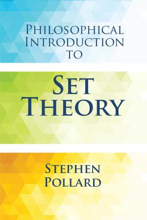Cover of the book Philosophical Introduction to Set Theory by Howard Eves