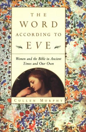 Cover of the book The Word According to Eve by Brian Leaf