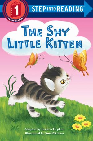 Cover of the book The Shy Little Kitten by Rachel Chlebowski