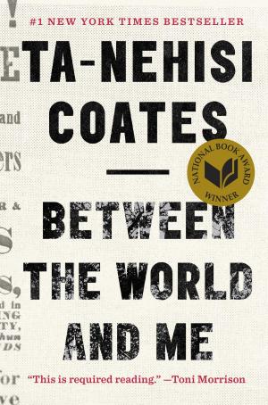 bigCover of the book Between the World and Me by 