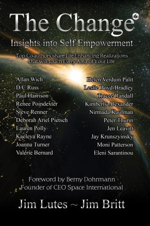 Book cover of The Change 6: Insights Into Self-empowerment