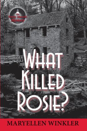 Book cover of What Killed Rosie? An Emily Menotti Mystery