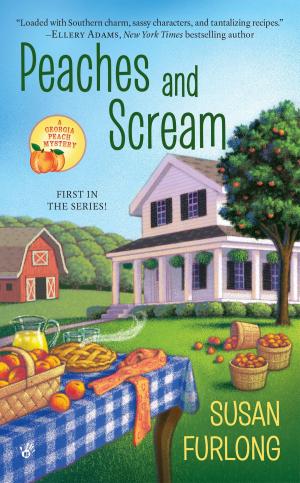 Cover of the book Peaches and Scream by LuAnn McLane