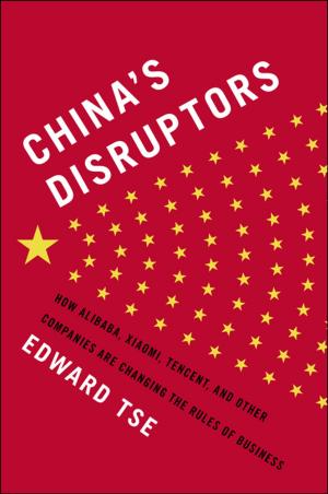 Cover of the book China's Disruptors by Kelley Armstrong