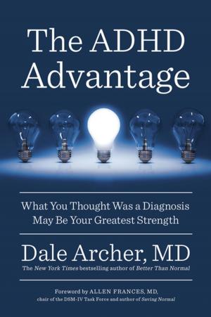 Cover of the book The ADHD Advantage by Dr. Frank Lawlis