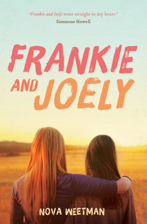 Cover of the book Frankie and Joely by Janette Turner Hospital