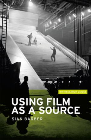 Cover of the book Using film as a source by José Álvarez-Junco