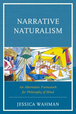 Cover of the book Narrative Naturalism by Sebahattin Ziyanak