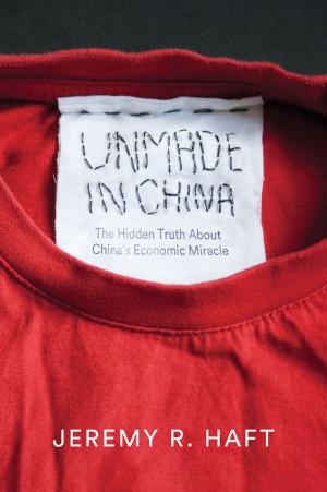 Cover of the book Unmade in China by Daniel Cohen