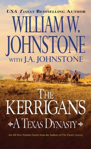 Cover of the book The Kerrigans: A Texas Dynasty by James Reasoner
