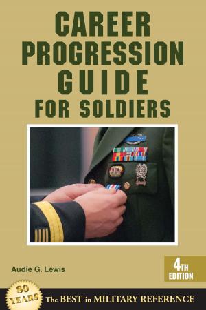 Cover of the book Career Progression Guide for Soldiers by Susan Leigh Tomlinson