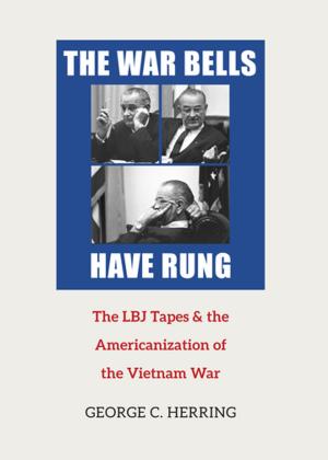 Cover of the book The War Bells Have Rung by Bradley Campbell