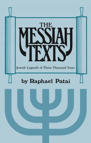 Cover of the book The Messiah Texts by Timothy Shary