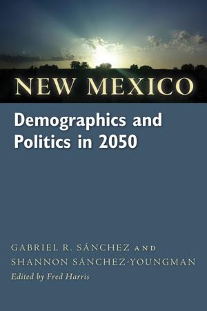 Cover of the book New Mexico Demographics and Politics in 2050 by Doug Thompson
