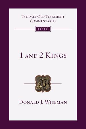 Cover of the book 1 and 2 Kings by Christopher A. Hall