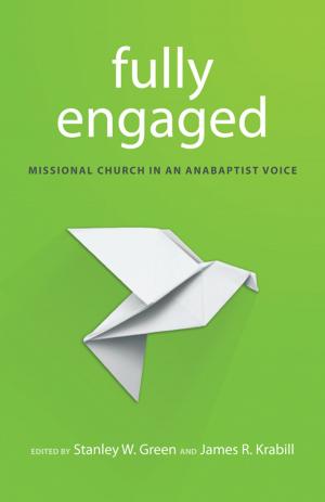 Cover of the book Fully Engaged by Bruxy Cavey