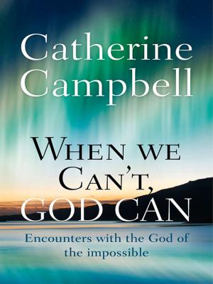 Book cover of When We Can't, God Can