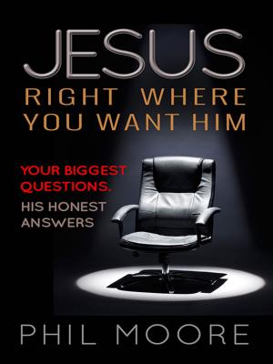 Cover of the book Jesus, Right Where You Want Him by Bob Hartman, Conrad Gempf, Dave Smith