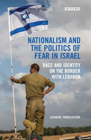 Book cover of Nationalism and the Politics of Fear in Israel