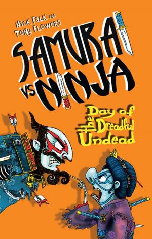 Cover of the book Samurai vs Ninja 3: Day of the Dreadful Undead by Patrick Loughlin, Glenn Maxwell