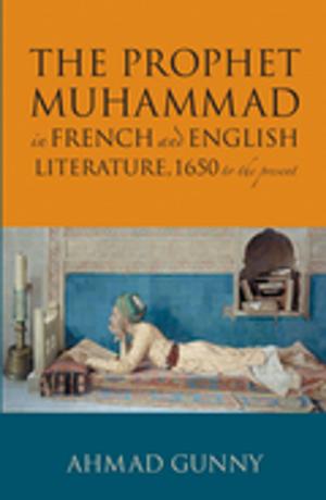 Cover of Prophet Muhammad in French and English Literature