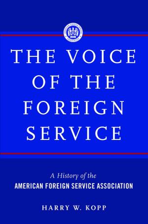 Book cover of The Voice of the Foreign Service