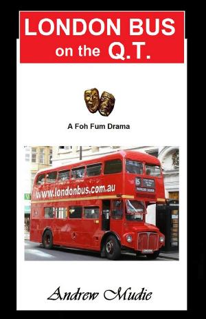 Cover of the book London Bus on the Q.T by 內幕出版社, 方文漩