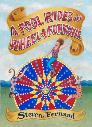 Cover of the book A Fool Rides the Wheel of Fortune by Amédée Achard