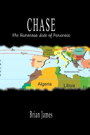 Book cover of CHASE: The Humorous Side of Paranoia