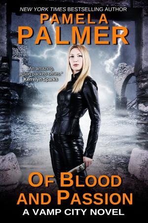 Cover of the book Of Blood and Passion by Krystell Lake