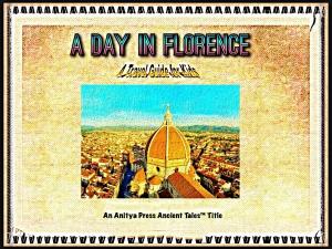 Cover of the book A Day in Florence by Sarah Glidden