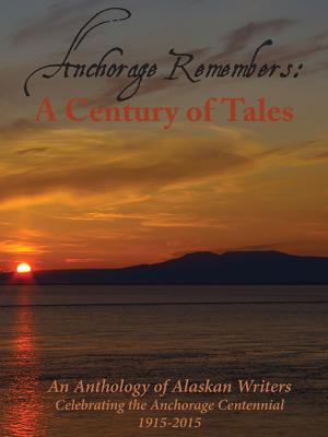 Book cover of Anchorage Remembers