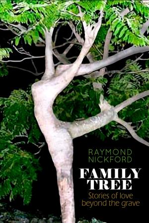 bigCover of the book Family Tree: Stories of Love Beyond the Grave by 