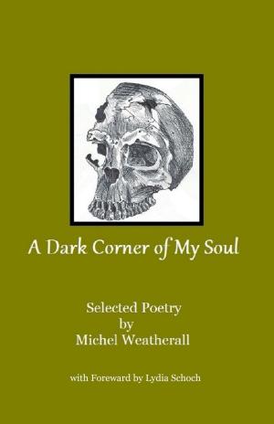 Book cover of A Dark Corner of My Soul
