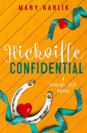 Book cover of Hickville Confidential