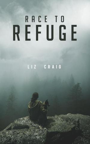 Cover of the book Race to Refuge by Elizabeth Spann Craig