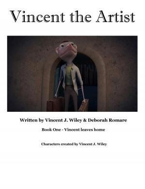 Book cover of Vincent the Artist: Book One - Vincent leaves home