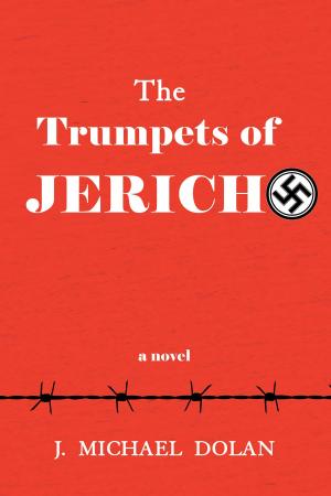 Cover of the book The Trumpets of Jericho by Bill Hennessy