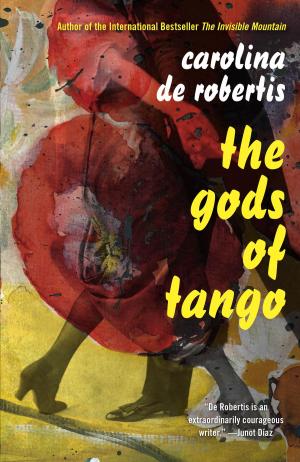 Cover of the book The Gods of Tango by William F. Nolan, George Clayton Johnson