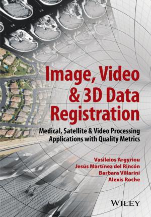 Cover of the book Image, Video and 3D Data Registration by Jon Gordon