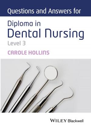 Cover of the book Questions and Answers for Diploma in Dental Nursing, Level 3 by Lamia Berrah, Vincent Clivillé, Laurent Foulloy