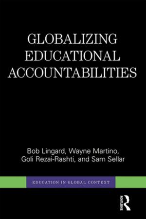 Book cover of Globalizing Educational Accountabilities