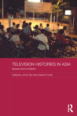 Cover of the book Television Histories in Asia by Jon Stratton, Nabeel Zuberi