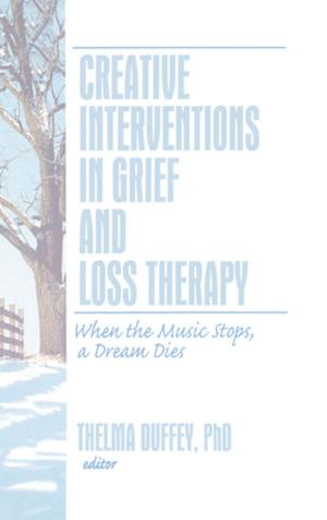 Cover of the book Creative Interventions in Grief and Loss Therapy by Jonathan Croall