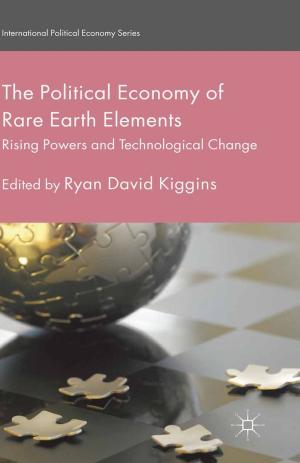 Cover of the book The Political Economy of Rare Earth Elements by Susan Durbin