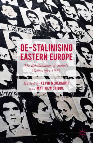 Cover of the book De-Stalinising Eastern Europe by David Howe